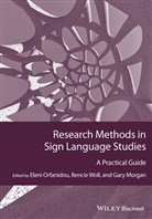 Gary Morgan, Morgan Gary, E Orfanidou, Elen Orfanidou, Eleni Orfanidou, Eleni (University College London Orfanidou... - Research Methods in Sign Language Studies