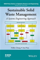 N Chang, Ni-Bi Chang, Ni-Bin Chang, Ni-Bin Pires Chang, Chang Ni-Bin, Ana Pires... - Sustainable Solid Waste Management