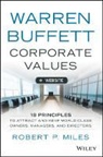 Robert P. Miles - Warren Buffett Corporate Values