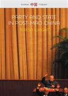 Teresa Wright, Wright Teresa - Party and State in Post-Mao China