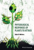 D Walters, D. Walters, Dale Walters, Dale (Scottish Agricultural College) Walters, Walters Dale - Physiological Responses of Plants to Attack