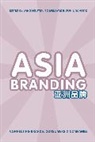 Et Al Melewar, T C Melewar, T. C. Melewar, Bang Nguyen, Bang (East China University of Science and Nguyen, Bang Melewar Nguyen... - Asia Branding