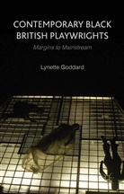 L Goddard, L. Goddard, Lynette Goddard - Contemporary Black British Playwrights