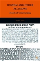 A. Brill, Alan Brill - Judaism and Other Religions