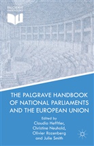 Claudia Hefftler, Claudia Neuhold Hefftler, C. Neuhold, Christine Neuhold, Rozenberg, Claudia Hefftler... - The Palgrave Handbook of National Parliaments and the European Union