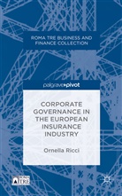O Ricci, O. Ricci, Ornella Ricci - Corporate Governance in the European Insurance Industry