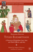 A. Kinney, arthur Kinney, Arthur F. Kinney, Arthur F. Lawson Kinney, A Kinney, A. Kinney... - Titled Elizabethans