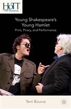 T Bourus, T. Bourus, Terri Bourus - Young Shakespeare''s Young Hamlet