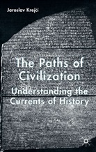 J. Krejci, Jaroslav Krejci, J Krejcí, J. Krejcí - Paths of Civilization