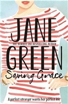 Jane Green, Green Jane - Saving Grace