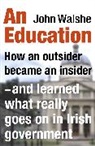 John Walshe, Walshe John - An Education