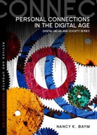 Nancy K Baym, Nancy K. Baym, Nk Baym, Baym Nancy K. - Personal Connections in the Digital Age 2e