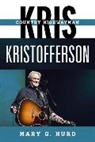 Mary G Hurd, Mary G. Hurd, Hurd Mary G. - Kris Kristofferson