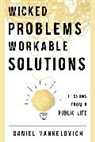 Daniel Yankelovich, Yankelovich Daniel - Wicked Problems, Workable Solutions