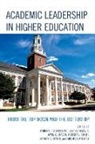 Robert Davis Sternberg, Robert J. Davis Sternberg, Elizabeth Davis, April C. Mason, Mason April C., Robert V. Smith... - Academic Leadership in Higher Education