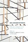 Dr. Marcia Sa Cavalcante Schuback, Tora Lane, Lane Tora, Marcia Sa Cavalcante Schuback - Disorientations Philosophy Litcb