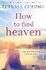 Theresa Cheung, Theresa (Theresa Cheung) Cheung, Cheung Theresa, Theresa Cheung - How to Find Heaven
