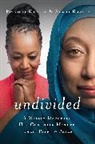 Alana Raybon, Patricia Raybon, Patricia Raybon Raybon - Undivided (International Edition)