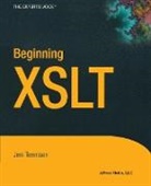 Jeni Tennison - Beginning XSLT