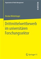 Nicolas Winterhager - Drittmittelwettbewerb im universitären Forschungssektor