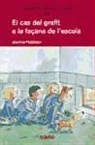 Joachim Friedrich - El cas del grafit a la façana de l'escola