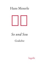 Hans Meserle - So und Sou