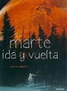 Pierre Wazem - Marte, ida y vuelta