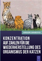 Grigori Grabovoi - Konzentration auf Zahlen für die Wiederherstellung des Organismus der Katzen