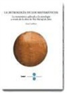 Josep Casulleras Closa - La astrología de los matemáticos : la matemática aplicada a la astrología a través de la obra de Ibn Mucad de Jaén