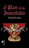Sendoa Gil Luque - El clan de los inmortales