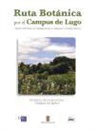 Javier . . . [et al. ] Pereira-Espinel Plata - Ruta botánica por el Campus de Lugo