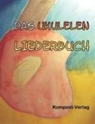 Jutta Riedel-Henck - Das Ukulelen-Liederbuch