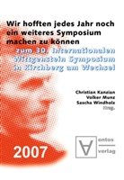 Christian Kanzian, Volke Munz, Volker Munz, Sascha Windholz - "Wir hofften, jedes Jahr noch ein weiteres Symposium machen zu können"