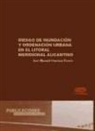 José Manuel Giménez Ferrer - Riesgo de inundación y ordenación urbana en el litoral meridional alicantino