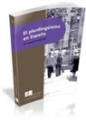 María Teresa Turell Julià - El plurilingüismo en España