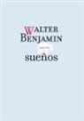Walter Benjamin - Sueños