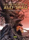 Alejandro Jodorowsky, Marco Nizzoli - El MUNDO DE ALEF-THAU