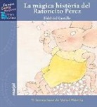 Fidel del Castillo Díaz, Mabel Piérola - La màgica història del ratoncito Pérez