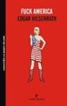 Edgar Hilsenrath - Fuck America