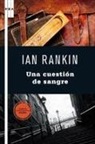 Ian Rankin - Una cuestión de sangre