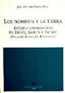 José Antonio Saura Rami - Los nombres y la tierra : estudio onomástico de Eriste, Sahún y Eresvé (Valle de Benasque, Ribagorza)
