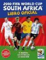 2010 FIFA WORLD CUP SOUTH AFRICA. Libro oficial