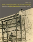 Katharina Heider - Vom Kunstgewerbe zum Industriedesign