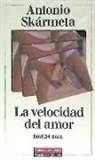 Antonio Skármeta - La velocidad del amor ; Match ball