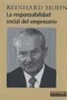 Reinhard Mohn - La responsabilidad social del empresario