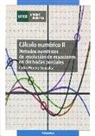 Carlos Moreno González - Cálculo numérico II : métodos numéricos de resolución de ecuaciones en derivadas parciales