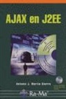 Antonio J. Martín Sierra - Ajax en J2EE