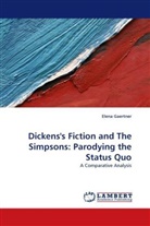 Elena Gaertner - Dickens's Fiction and The Simpsons: Parodying the Status Quo