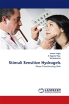 Appala Raju, S Appala Raju, S. Appala Raju, SS Bushettii, Vino Singh, Vinod Singh - Stimuli Sensitive Hydrogels
