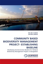Abu Sumon, MD AB SUMON, MD ABU SUMON, ANTARA ZAREEN - COMMUNITY BASED BIODIVERSITY MANAGEMENT PROJECT- ESTABLISHING BASELINE